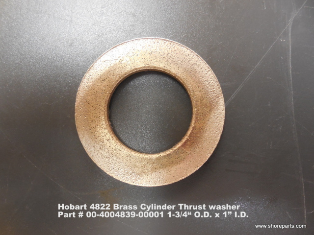  Hobart 4822 Cylinder Brass Thrust Washer Part 00-0043839-00001 O.E.M. Specs 1-3/4" O.D. X 1" I.D.